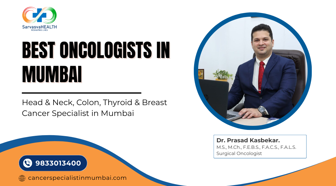 Best Oncologists in Mumbai
