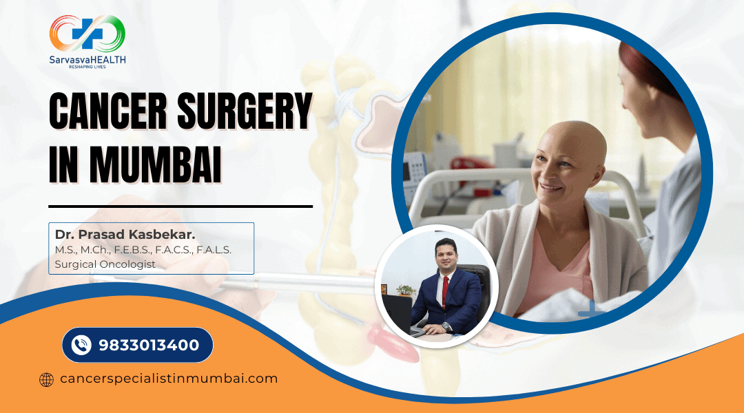 Cancer Surgery in Mumbai