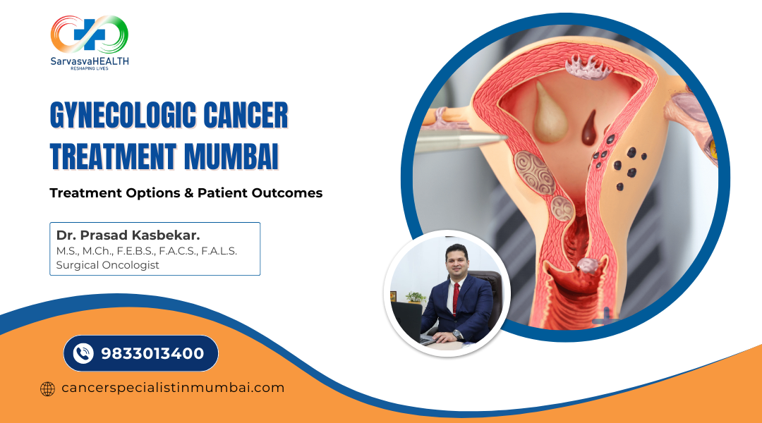 Gynecologic Cancer Treatment Mumbai