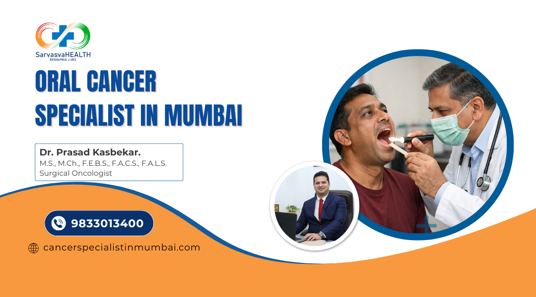 Oral Cancer Specialist in Mumbai