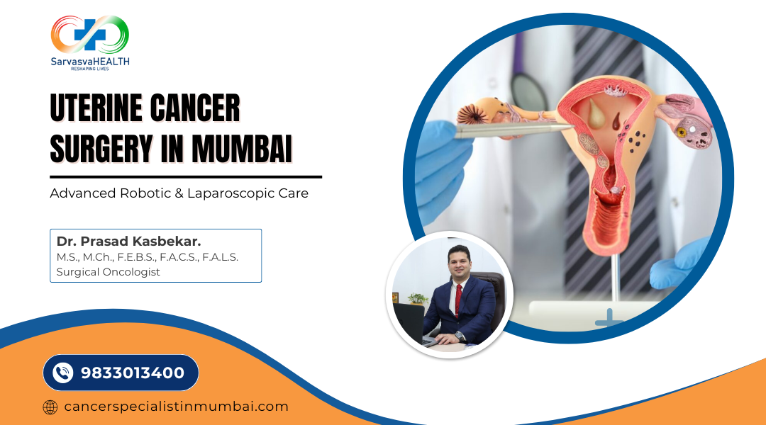 Uterine Cancer Surgery in Mumbai