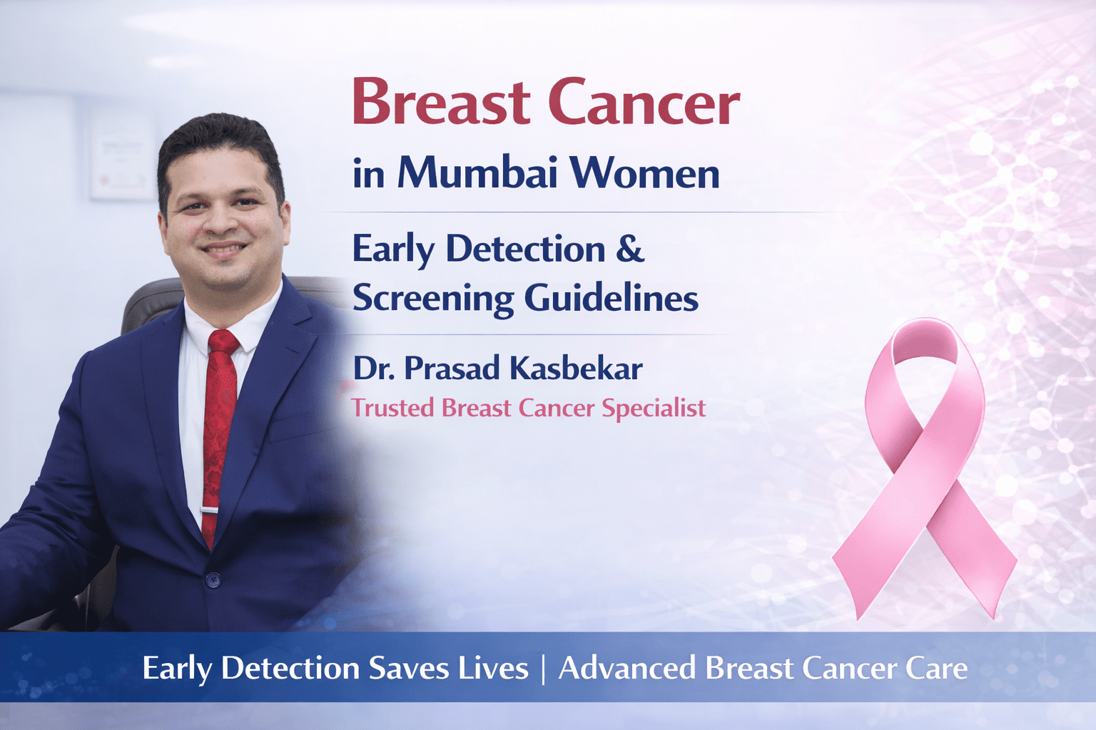 trusted Breast Cancer specialist in Mumbai