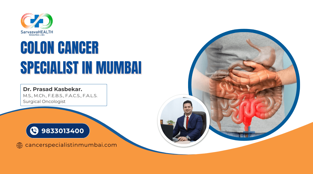 Colon Cancer Specialist in Mumbai