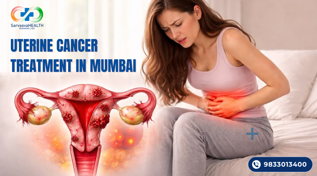 Uterine Cancer Treatment in mumbai